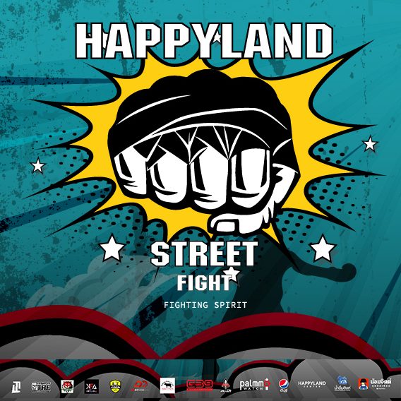 HAPPYLAND STREET FIGHT